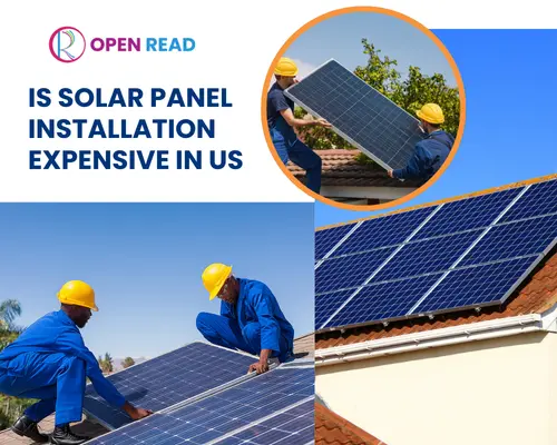 is-solar-panel-installation-expensive-usa